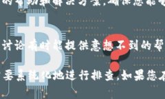 在使用Tokenim 2.0时，如果您