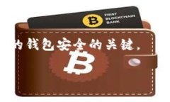 为了注册Tokenim钱包地址，
